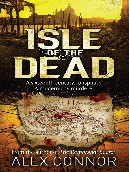 Title details for Isle of the Dead by Alex Connor - Available
